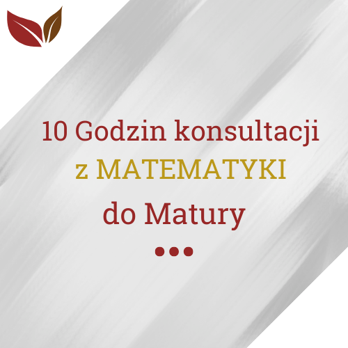 Grupa jesienna - 10 dodatkowych konsultacji z matematyki